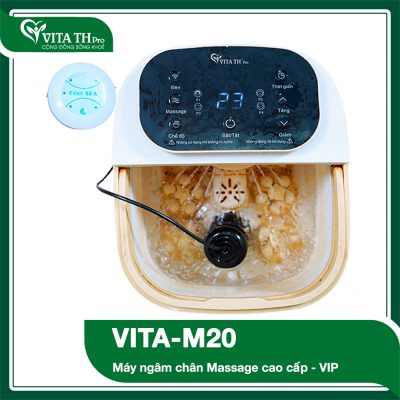 Vita M20 – Máy ngâm chân Massage cao cấp – VIP